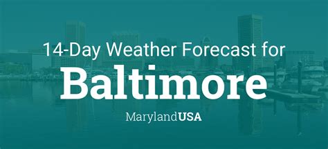 baltimore maryland 14 day weather forecast